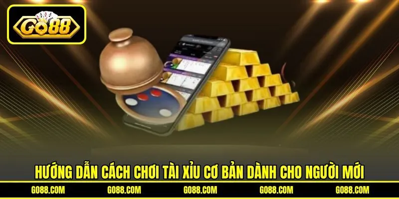 Hướng dẫn cách chơi tài xỉu cơ bản dành cho người mới Hướng dẫn cách chơi tài xỉu cơ bản dành cho người mới
